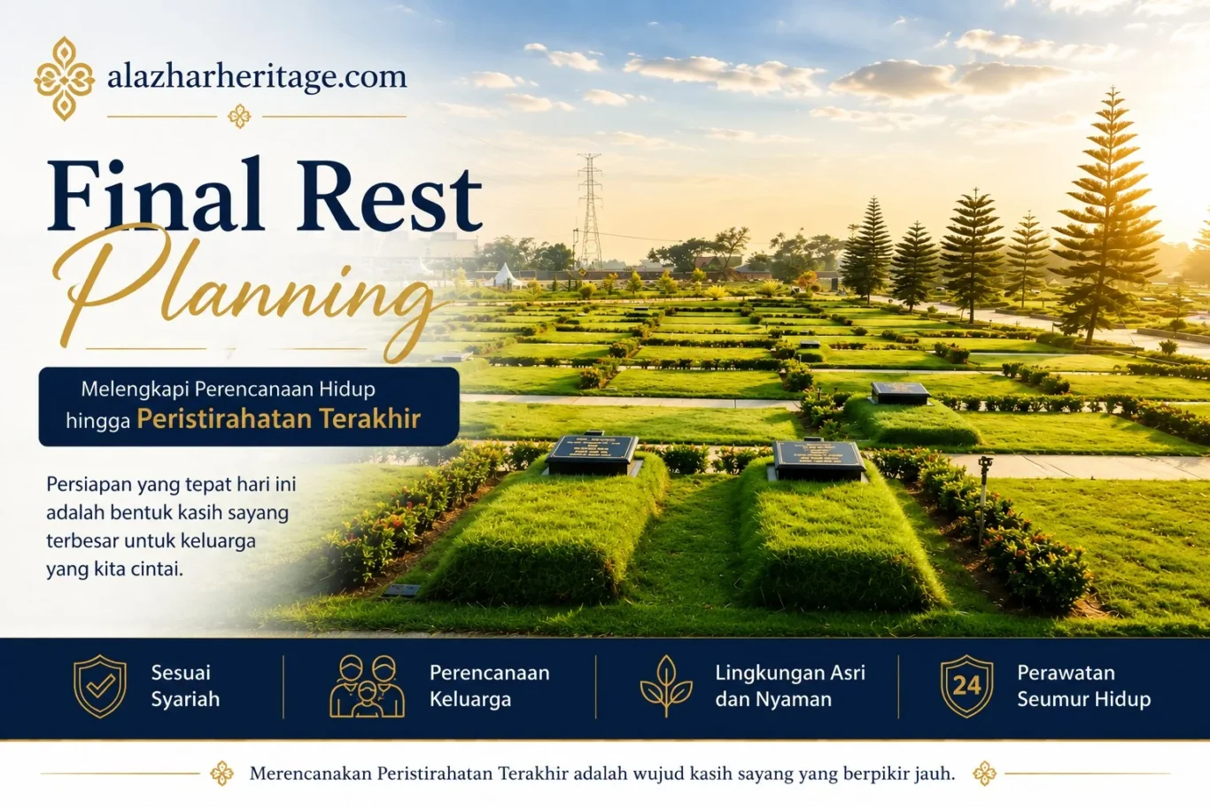 Final Rest Planning - persiapan makam keluarga Muslim yang direncanakan dengan tenang